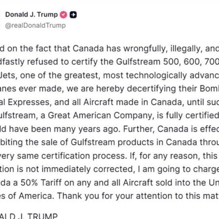 Latest Trump tantrum, threatens 50% aircraft tariff on Canada over jet certification fight