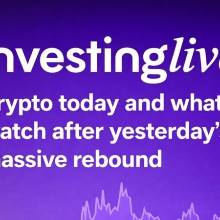Crypto today and what to watch after yesterday’s massive rebound