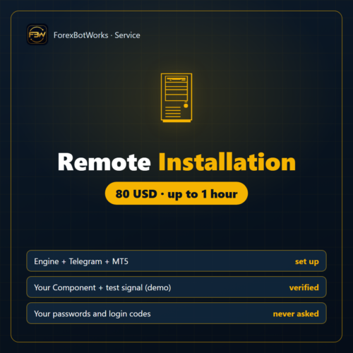 ForexBotWorks remote installation: Engine and Component set up in one session